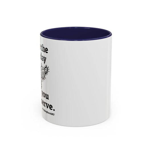Have the Day Opuntia Lopho Coffee Mug