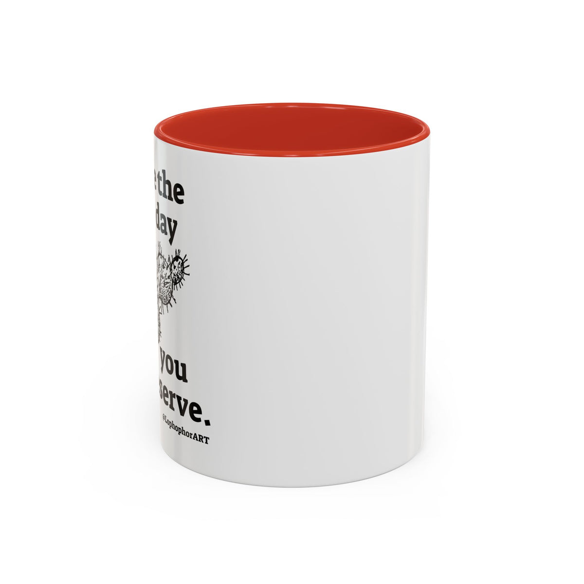 Have the Day Opuntia Lopho Coffee Mug