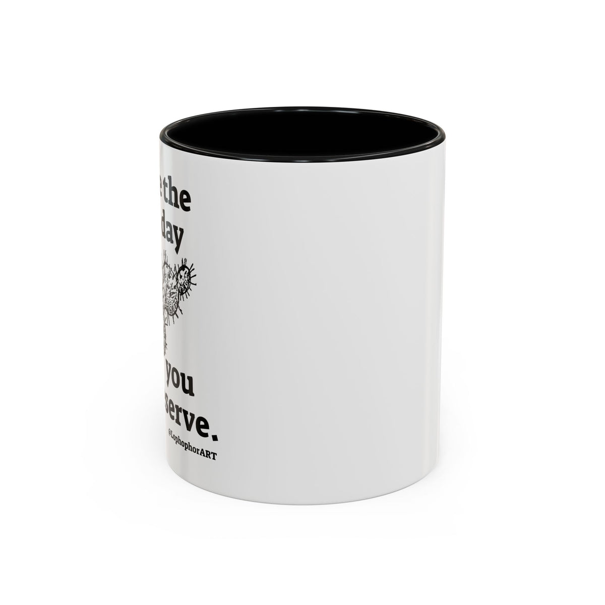 Have the Day Opuntia Lopho Coffee Mug