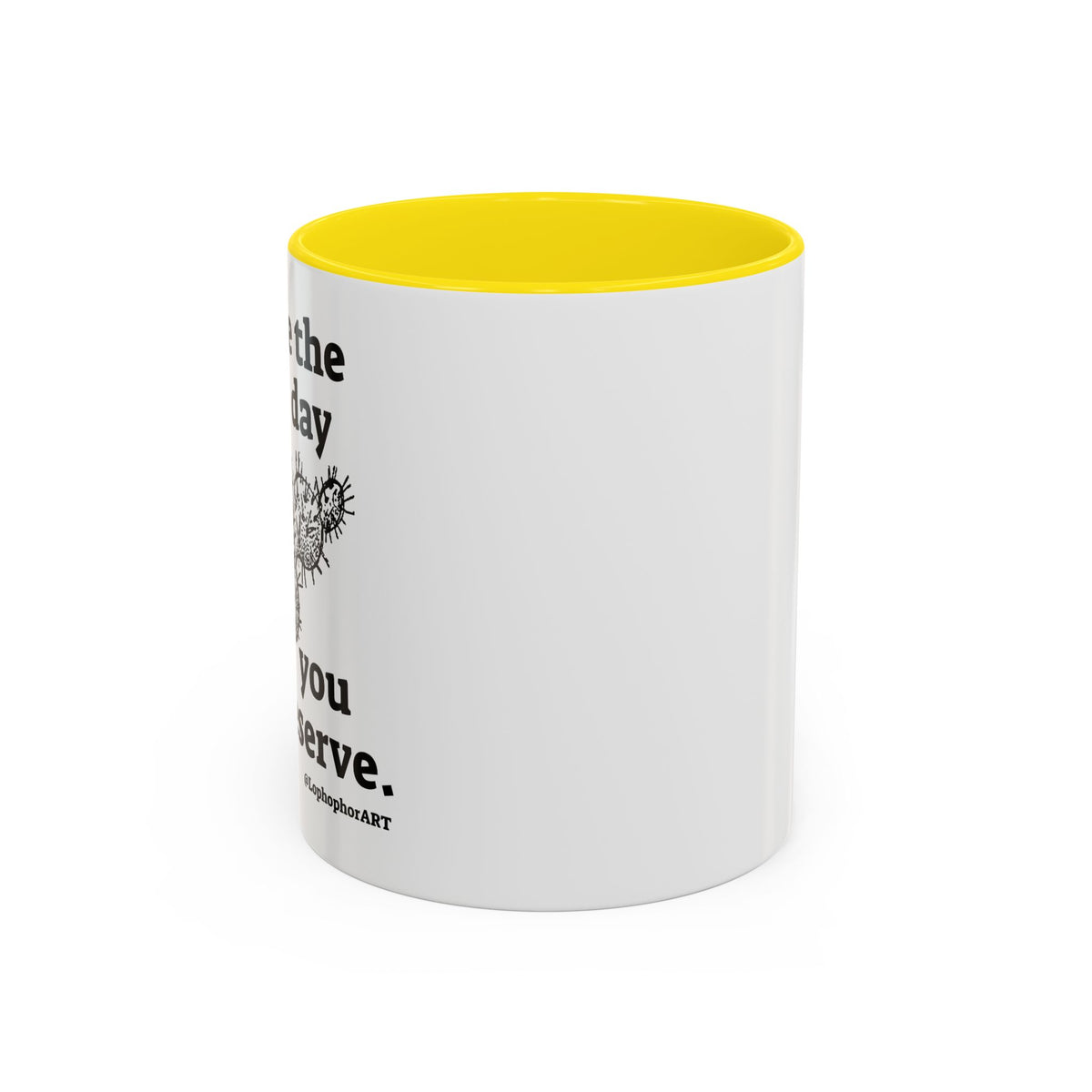 Have the Day Opuntia Lopho Coffee Mug