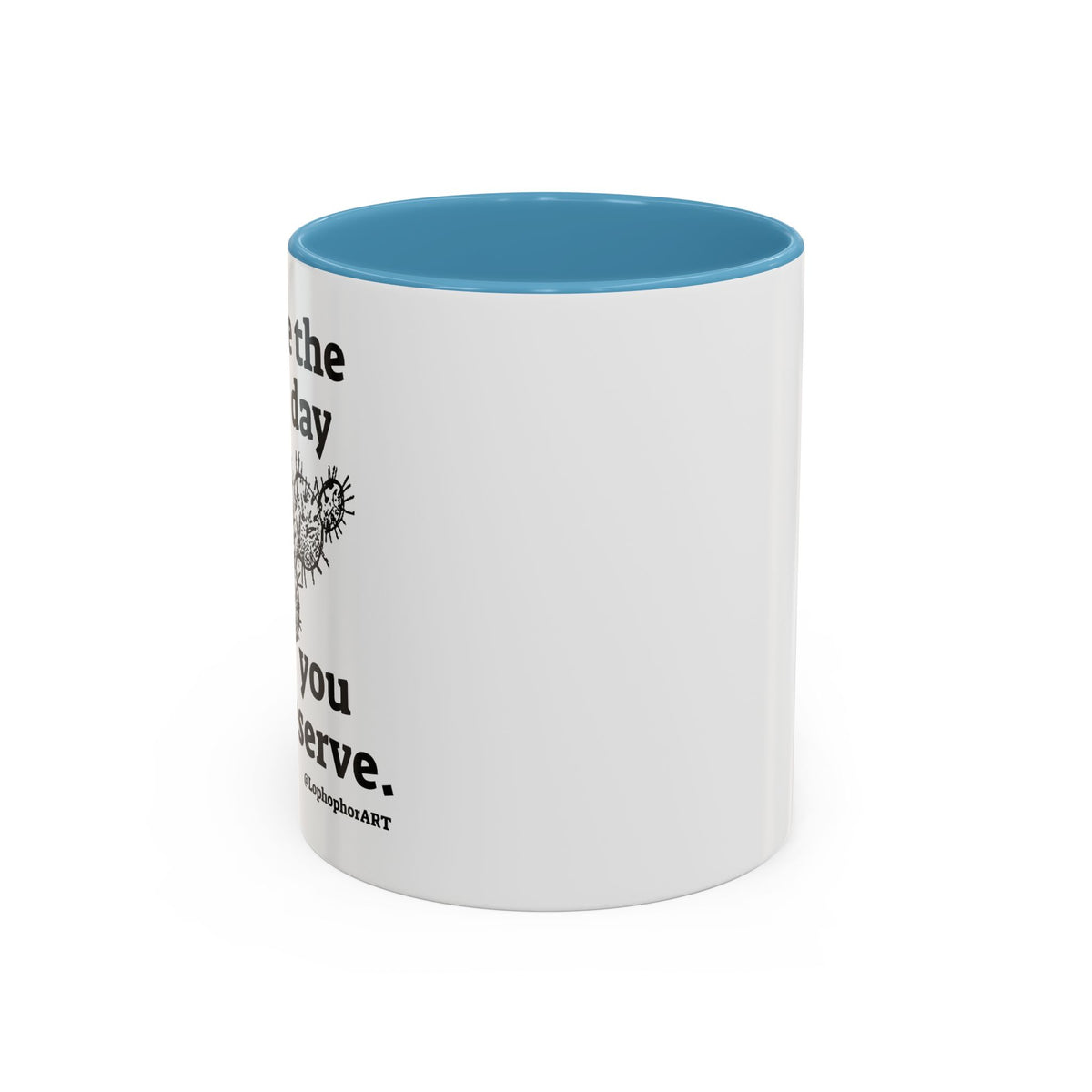 Have the Day Opuntia Lopho Coffee Mug