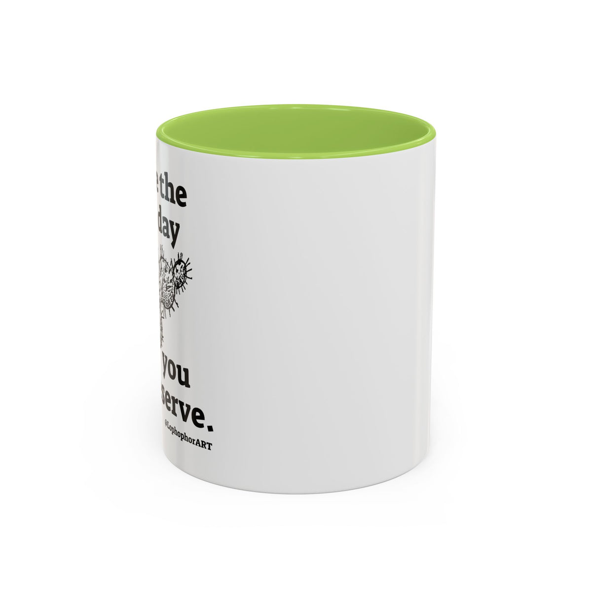 Have the Day Opuntia Lopho Coffee Mug